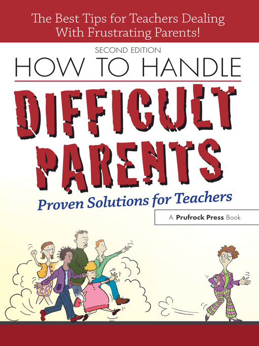 Title details for How to Handle Difficult Parents by Suzanne Capek Tingley - Available